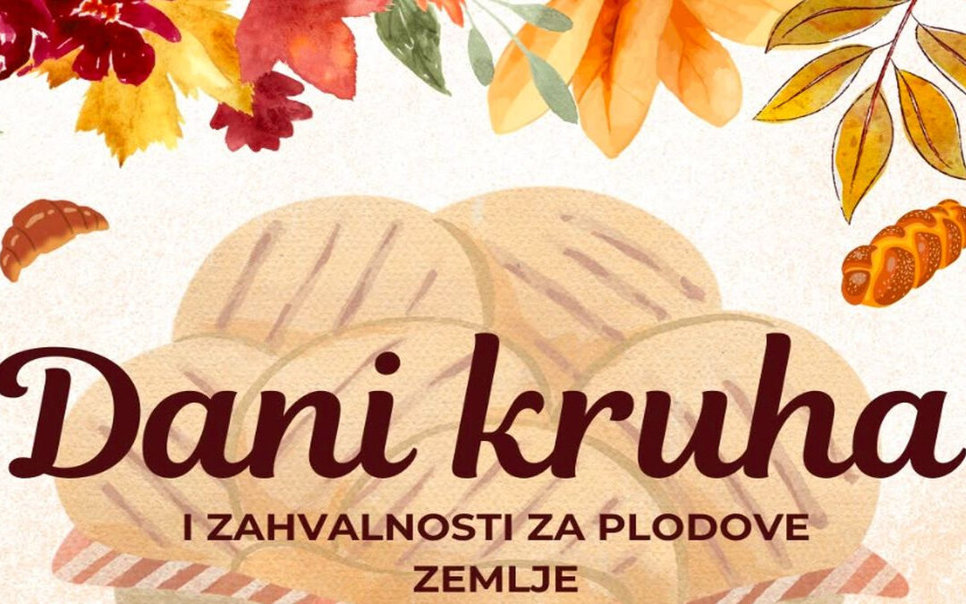 Dani kruha i zahvalnosti za plodove zemlje